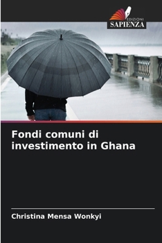Paperback Fondi comuni di investimento in Ghana [Italian] Book
