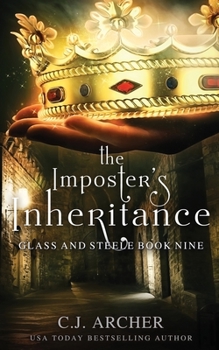 The Imposter's Inheritance - Book #9 of the Glass and Steele