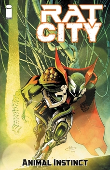 Paperback Rat City Volume 3: Animal Instinct Book