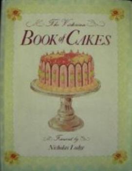 Hardcover The Victorian Book of Cakes Book