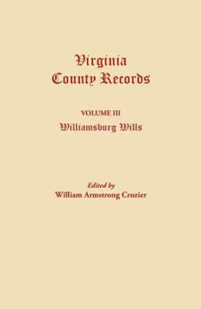Williamsburg Wills: Virginia County Records