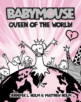 Paperback Babymouse #1: Queen of the World! Book