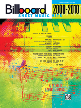 Paperback Billboard Sheet Music Hits 2000-2010: Piano/Vocal/Guitar Book