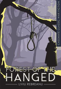 Forest of the Hanged - Book #16 of the Зарубіжна проза XX століття