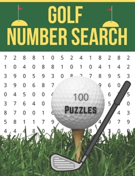 Paperback Golf Number Search: 100 Large print Golf Number Search Books for golf lover with Solutions golf gifts for men, women, mom, Dad. [Large Print] Book