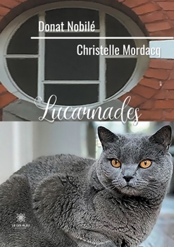 Paperback Lucarnades [French] Book