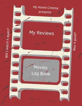 Paperback My Reviews Movies Log Book: Blank film Critic notebook. Cool gifts for movie lovers & film students to write about movies watched with a blank fil Book