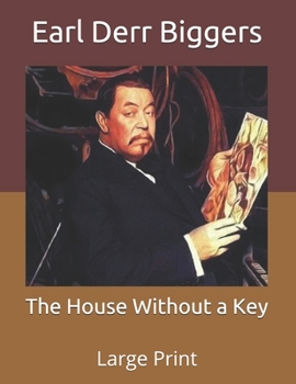 Paperback The House Without a Key: Large Print Book