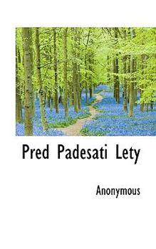 Paperback Pred Padesati Lety [Czech] Book