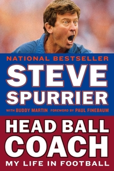 Paperback Head Ball Coach: My Life in Football, Doing It Differently--And Winning Book