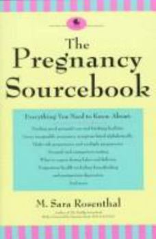 Paperback Pregnancy Sourcebook: Everything You Need to Know Book