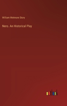 Nero. An Historical Play