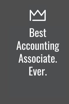 Paperback Best Accounting Associate. Ever. Book
