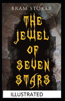 Paperback The Jewel of Seven Stars Illustrated Book