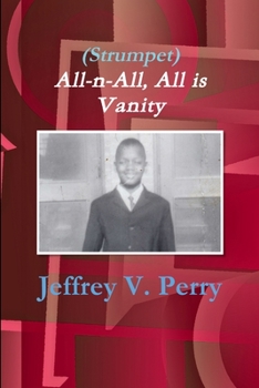 Paperback (Strumpet) All-n-All, All is Vanity Book