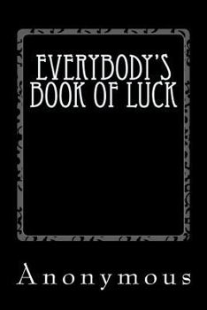 Everybody's Book of Luck
