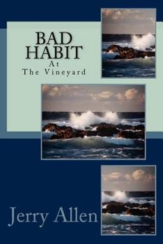 Paperback Bad Habit: Bad Habit on Martha's Vineyard Book