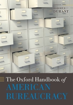 Hardcover The Oxford Handbook of American Bureaucracy Book