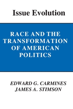 Paperback Issue Evolution: Race and the Transformation of American Politics Book