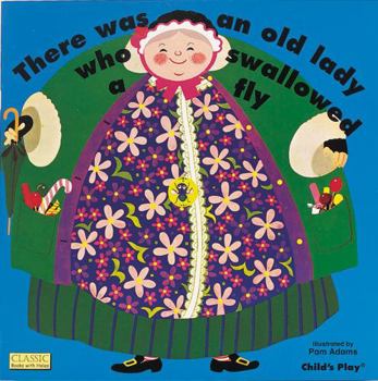 Hardcover There Was An Old Lady Who Swallowed A Fly Book