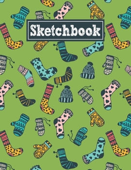 Sketchbook: 8.5 x 11 Notebook for Creative Drawing and Sketching Activities with Warm Clothes Themed Cover Design