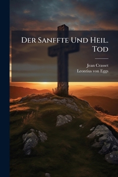 Paperback Der Sanffte Und Heil. Tod Book