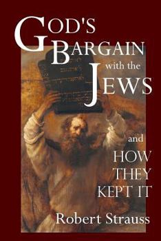 Paperback God's Bargain With The Jews Book