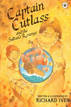 Paperback Captain Cutlass and The Sultan's Revenge Book