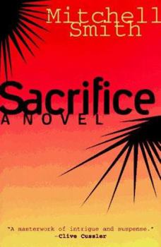 Hardcover The Sacrifice: 0 Book