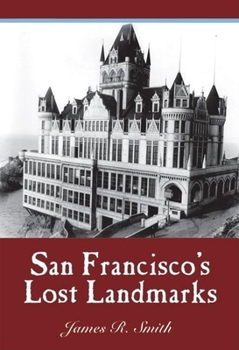Paperback San Francisco's Lost Landmarks Book