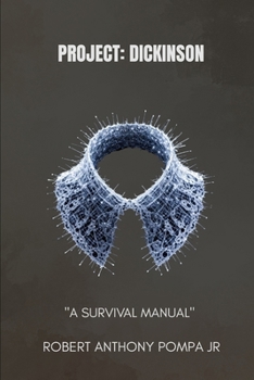 Paperback Project: DICKINSON: A Survival Manual Book