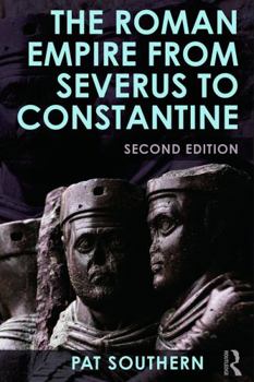 Paperback The Roman Empire from Severus to Constantine Book