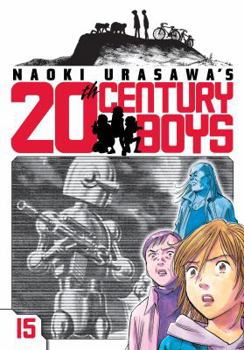 Paperback Naoki Urasawa's 20th Century Boys, Vol. 15, 15 Book