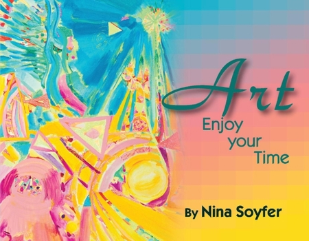Paperback Art: Enjoy Your Time Book
