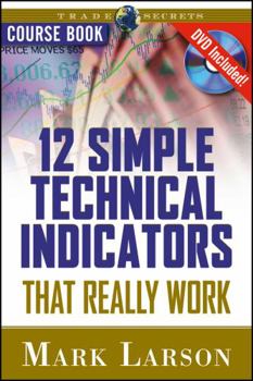 Paperback 12 Simple Technical Indicators: That Really Work [With DVD] Book