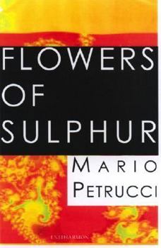 Paperback Flowers of Sulphur Book