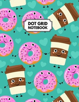 Paperback Dot Grid Notebook: Cafe & Doughnuts Dotted Paper For Creative Journaling, Bullet Planner to Create Your Own Custom Journal Book