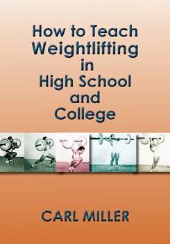 Paperback How to Teach Weightlifting in High School and College: A Manual Book