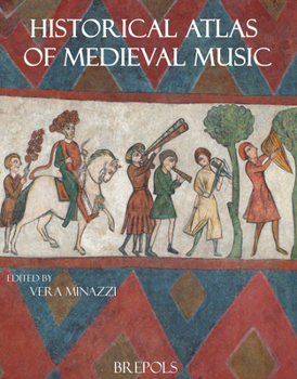 Paperback Historical Atlas of Medieval Music Book