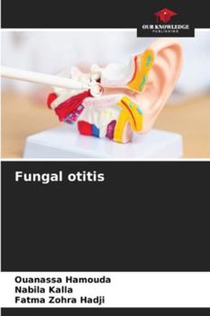 Paperback Fungal otitis Book