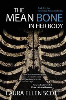 Paperback The Mean Bone in Her Body Book