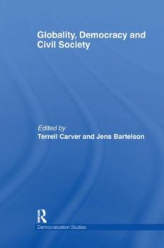 Paperback Globality, Democracy and Civil Society Book