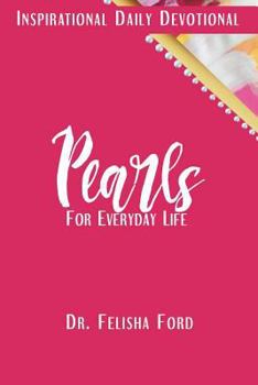 Paperback Pearls for Everyday Life: An Inspirational Devotional Book