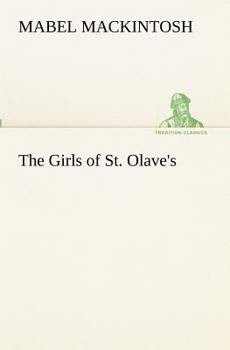 Paperback The Girls of St. Olave's Book