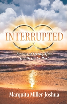 Paperback Interrupted: Stories of Living after Death Do Us Part Book