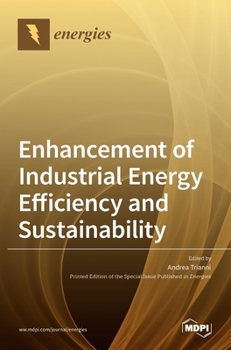 Hardcover Enhancement of Industrial Energy Efficiency and Sustainability Book