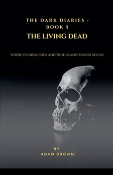 Paperback The Dark Diaries - Book 5: The Living Dead Book