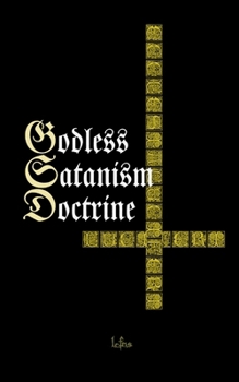 Paperback Godless Satanism Doctrine Book