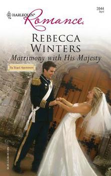 Mass Market Paperback Matrimony with His Majesty Book