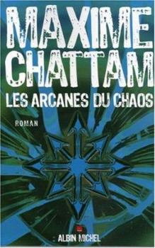 Paperback Arcanes Du Chaos (Les) [French] Book